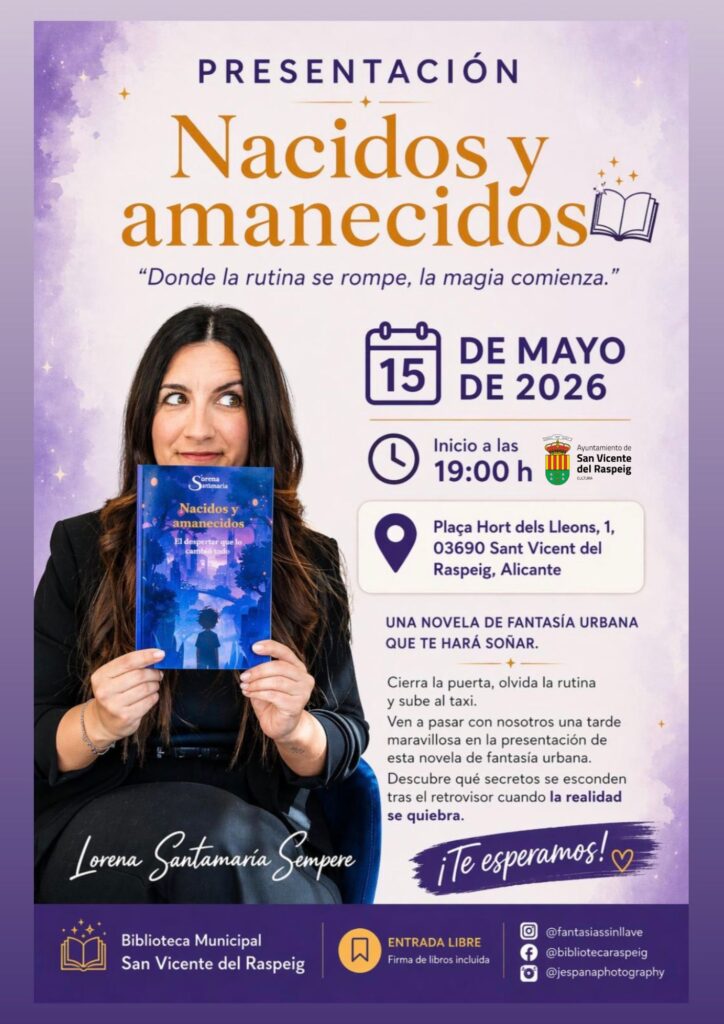 Presentación del libro: "Nacidos y amanecidos" de Lorena Santamaría Sempere @ Biblioteca Municipal "Miguel Delibes"
