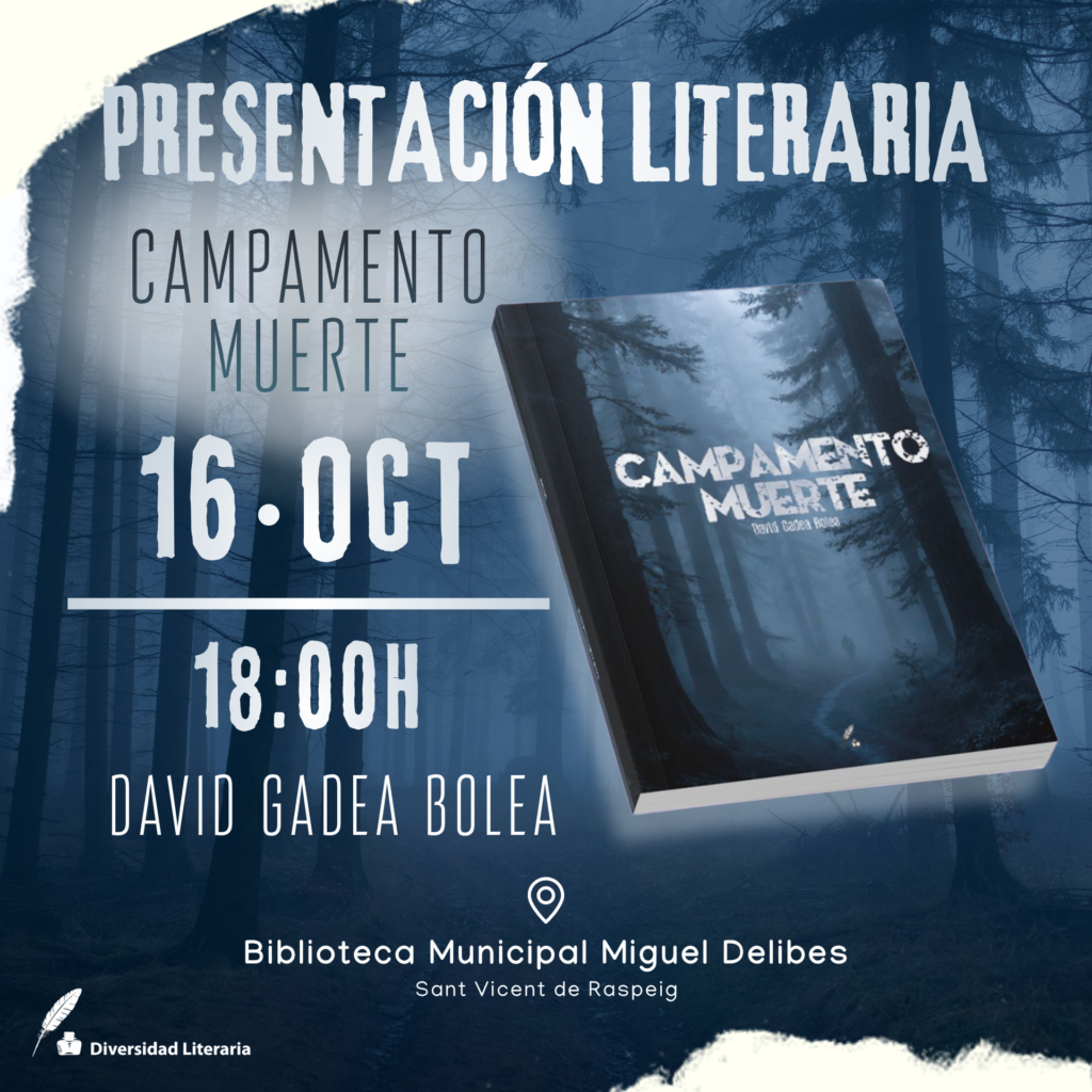 Presentación literaria: "Campamento muerte" de David Gadea Bolea @ Biblioteca Municipal "Miguel Delibes"
