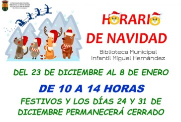 Horario de Navidad de la Biblioteca Municipal Infantil «Miguel Hernández»