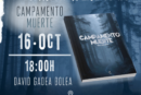 Presentación literaria: «Campamento muerte» de David Gadea Bolea